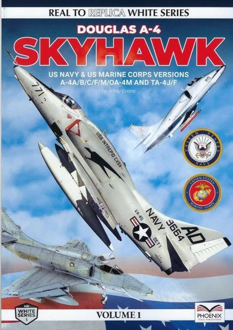 Phoenix Scale Publications The Douglas A-4 Skyhawk Volume 1